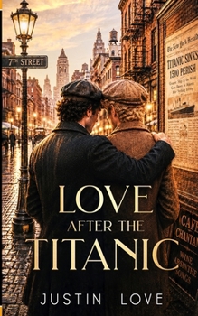 Paperback Love After The Titanic Book
