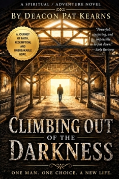 Paperback Climbing out of the Darkness Book