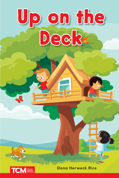 Paperback Up on the Deck: Prek/K: Book 21 Book