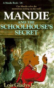 Paperback Mandie and the Schoolhouse's Secret Book