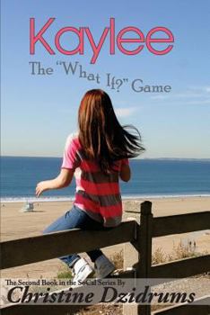 Paperback Kaylee: The 'What If' Game Book