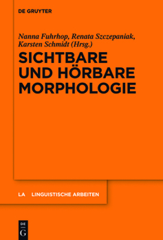 Hardcover Sichtbare und hörbare Morphologie [German] Book