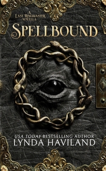 Paperback Spellbound: A Last Ringmaster Novella Book