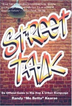 Paperback Street Talk: Da Official Guide to Hip-Hop & Urban Slanguage Book