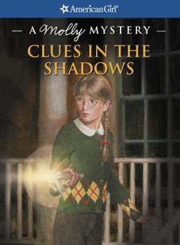 Paperback Clues in the Shadows: A Molly Mystery Book