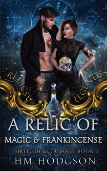 Paperback A Relic Of Magic And Frankincense Book