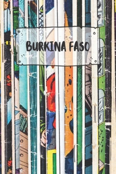 Burkina Faso: Liniertes Reisetagebuch Notizbuch oder Reise Notizheft liniert - Reisen Journal f�r M�nner und Frauen mit Linien