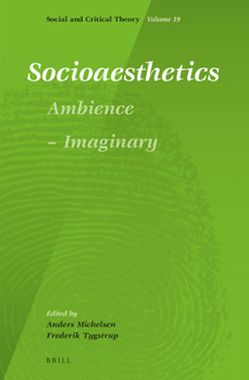 Hardcover Socioaesthetics: Ambience - Imaginary Book