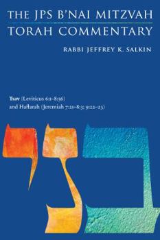 Paperback Tsav (Leviticus 6:1-8:36) and Haftarah (Jeremiah 7:21-8:3; 9:22-23): The JPS B'Nai Mitzvah Torah Commentary Book