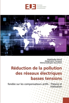 Paperback Réduction de la pollution des réseaux électriques basses tensions [French] Book