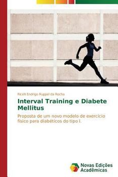 Paperback Interval Training e Diabete Mellitus [Portuguese] Book