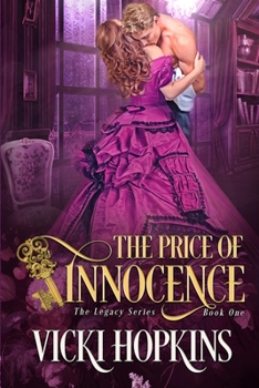 The Price of Innocence - Book #1 of the Legacy Series