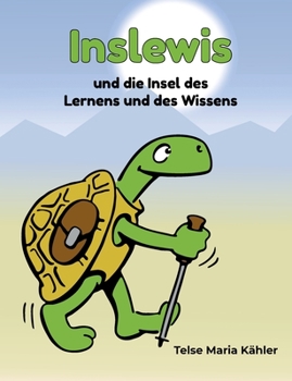 Paperback Inslewis und die Insel des Lernens und des Wissens [German] Book