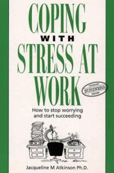 Hardcover Coping with Stress at Work Book