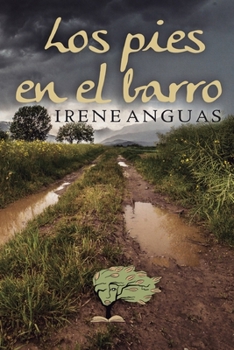 Paperback Los pies en el barro [Spanish] Book