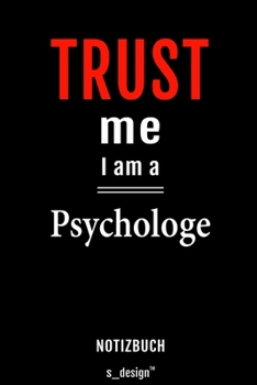 Notizbuch für Psychologen / Psychologe / Psychologin: Originelle Geschenk-Idee [120 Seiten liniertes blanko  Papier] (German Edition)