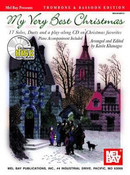 Paperback Mel Bay Presents My Very Best Christmas, Trombone & Bassoon Edition: 17 Solos and Duets [With CD (Audio)] Book