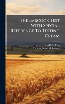 Hardcover The Babcock Test With Special Reference To Testing Cream Book