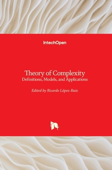 Hardcover Theory of Complexity: Definitions, Models, and Applications Book