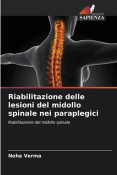 Paperback Riabilitazione delle lesioni del midollo spinale nei paraplegici [Italian] Book