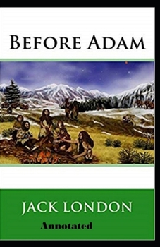 Paperback Before Adam Annotated Book