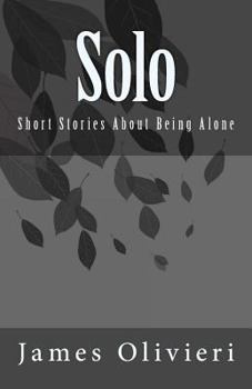 Paperback Solo: Short Stories About Being Alone Book