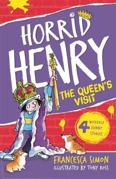 Paperback Horrid Henry Meets the Queen. Francesca Simon Book