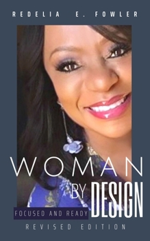 Paperback Woman By Design Focused and Ready Book