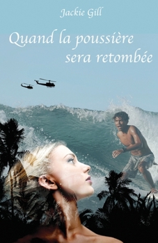 Paperback Quand la poussière sera retombée [French] Book