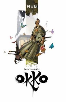 The Complete Okko - Book  of the Okko