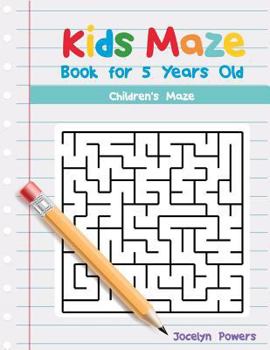 Paperback Kids Maze Book for 5 Years Old: Children's Maze Book