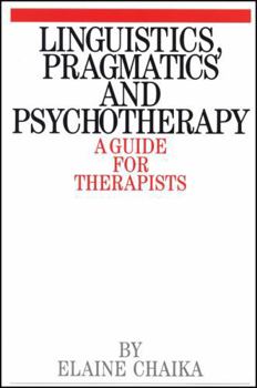 Paperback Linguistics Pragmatics and Psychotherapy Book
