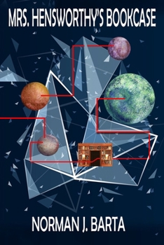 Paperback Mrs. Hensworthy's Bookcase: A Tale of Science Fiction, Served with Tea and Biscuits Book