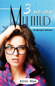 Paperback Tres No Son Multitud [Spanish] Book