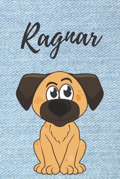 Ragnar Hund-Malbuch / Notizbuch Tagebuch: Individuelles personalisiertes blanko Jungen & M�nner Namen Notizbuch, blanko DIN A5 Seiten. Ideal als Uni ... Weihnachts & Geburtstags Geschenk f�r M�nner.
