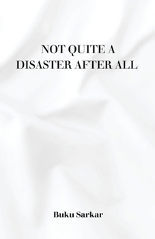 Paperback Not Quite a Disaster After All Book