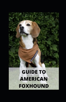 Paperback Guide to American Foxhound Book