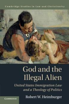Paperback God and the Illegal Alien Book