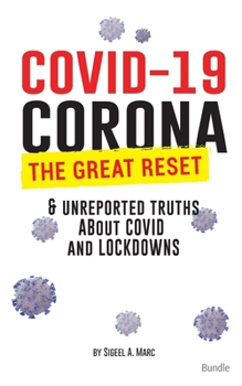 Paperback COVID-19 Bundle: Corona, The Great Reset & Unreported Truths about COVID, Lockdowns & More Book