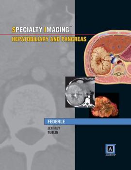 Hardcover Specialty Imaging: Hepatobiliary & Pancreas: Published by Amirsys Book
