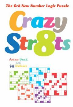 Spiral-bound Crazy Str8ts: The Gr8 New Number Logic Puzzle Book