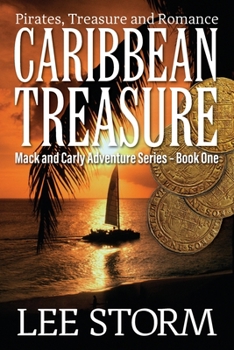 Paperback Caribbean Treasure: Pirates, Treasure and Romance Book