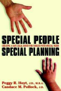 Paperback Special People, Special Planning-Creating a Safe Legal Haven for Families with Special Needs Book