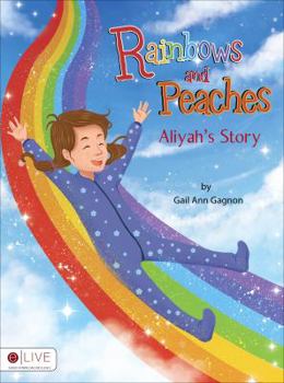 Paperback Rainbows and Peaches Book