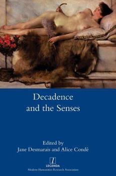 Hardcover Decadence and the Senses Book