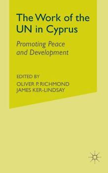 The Work of the Un in Cyprus: Promoting Peace and Development