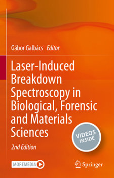 Hardcover Laser-Induced Breakdown Spectroscopy in Biological, Forensic and Materials Sciences Book