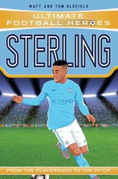 Paperback Sterling: From the Playground to the Pitch Book