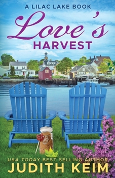 Paperback Love's Harvest: A Lilac Lake Book
