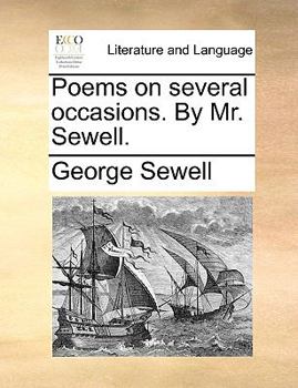 Paperback Poems on Several Occasions. by Mr. Sewell. Book